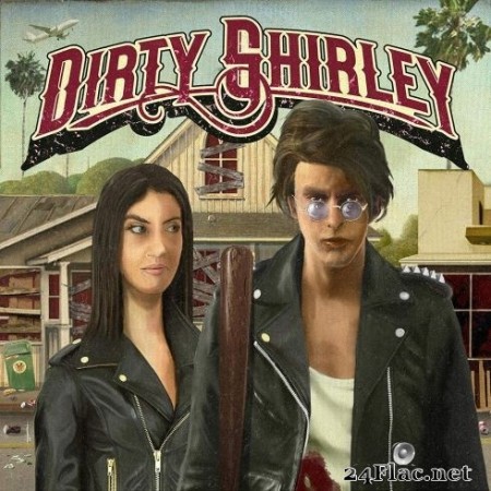 Dirty Shirley - Dirty Shirley (2020) Hi-Res + FLAC