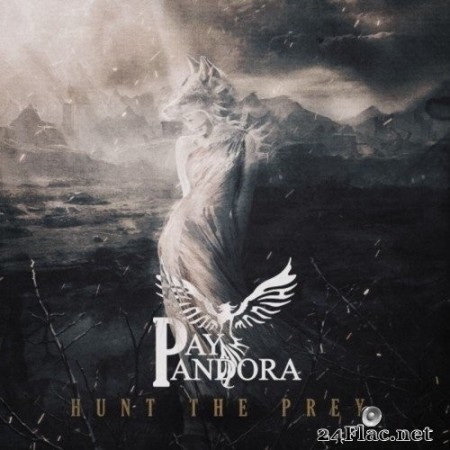 Pay Pandora - Hunt the Prey (2020) FLAC