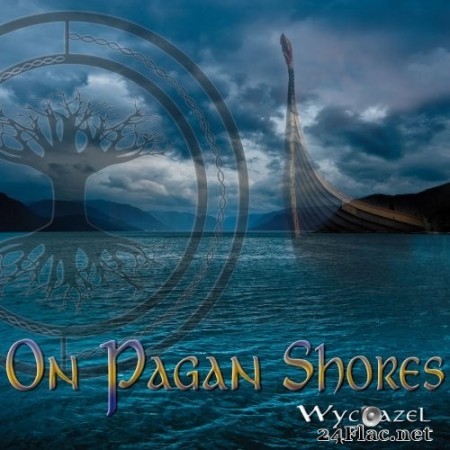 Wychazel - On Pagan Shores (2020) FLAC