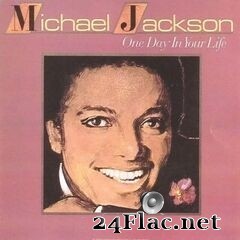 Michael Jackson - One Day In Your Life (1981) FLAC