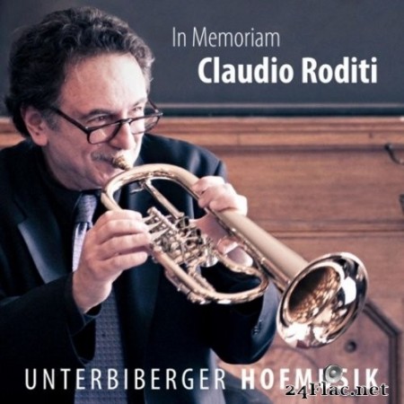 Unterbiberger Hofmusik - In Memoriam Claudio Roditi (2020) FLAC