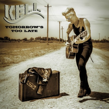 Kell - Tomorrow&#039;s Too Late (2020) FLAC