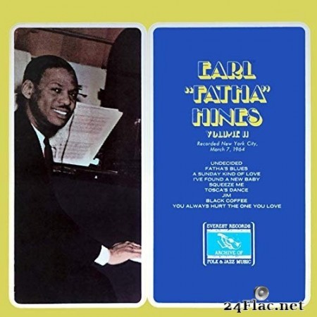 Earl "Fatha" Hines - Volume II (1964/2019) Hi-Res