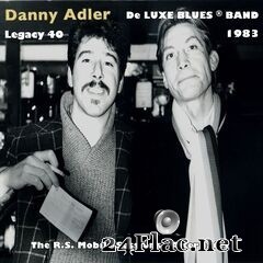 Danny Adler - De Luxe Blues Band 1983: The R.S. Mobile Sessions (Alternates) (2020) FLAC