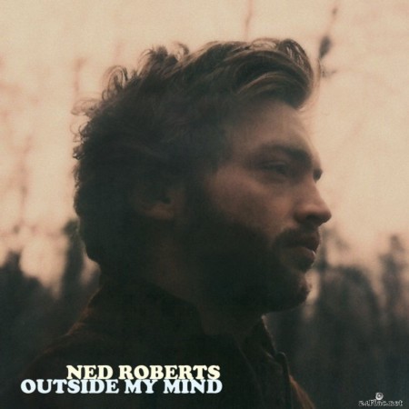 Ned Roberts - Outside My Mind (2017) FLAC