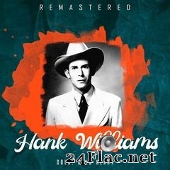Hank Williams - Cold, Cold Heart (Remastered) (2019) FLAC