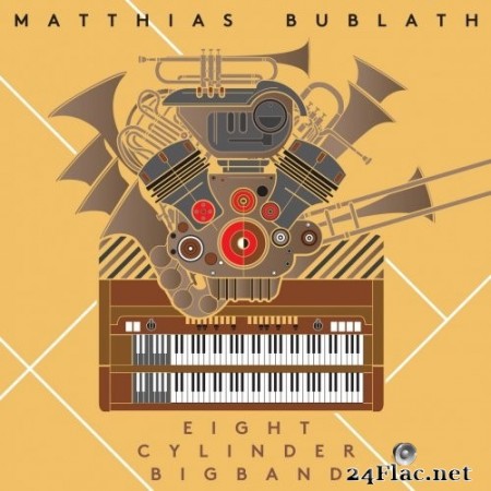 Matthias Bublath & Eight Cylinder Bigband - Eight Cylynder Big Band (2020) Hi-Res
