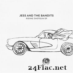 Jess and the Bandits - Riding Shotgun (2020) FLAC