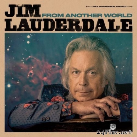Jim Lauderdale - From Another World (2019) Hi-Res