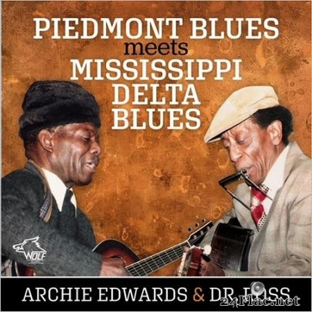 Archie Edwards & Dr. Ross - Piedmont Blues Meets Mississippi Delta Blues (2019) FLAC