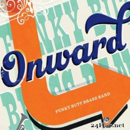 Funky Butt Brass Band - Onward (2020) FLAC