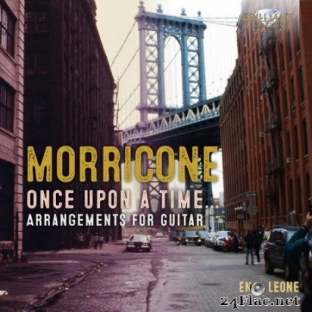 Enea Leone - Morricone: Once Upon a Time, Arrangements for Guitar (2020) Hi-Res