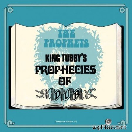 Yabby You, The Aggrovators - King Tubby’s Prophecies of Dub (2020) FLAC