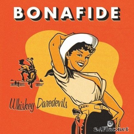 Whiskey Daredevils - Bonafide (2020) FLAC