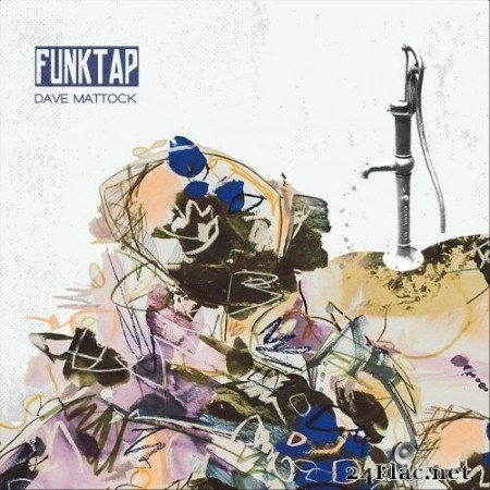 Dave Mattock - Funktap (2020) FLAC