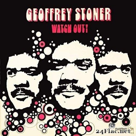 Geoffrey Stoner - Watch Out (1973/2020) Hi-Res