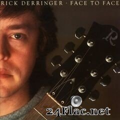 Rick Derringer - Face To Face (Expanded Edition) (2019) FLAC