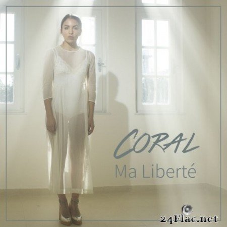 Coral - Ma liberté (2020) FLAC