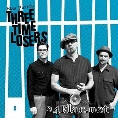 Three Time Losers - Three Time Losers (2019) FLAC