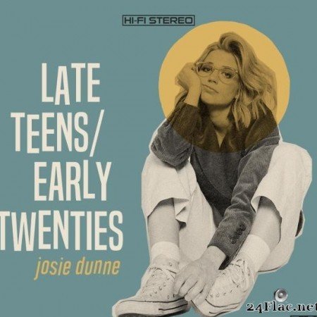 Josie Dunne - Late Teens / Early Twenties? Back To It (2020) [FLAC (tracks)]