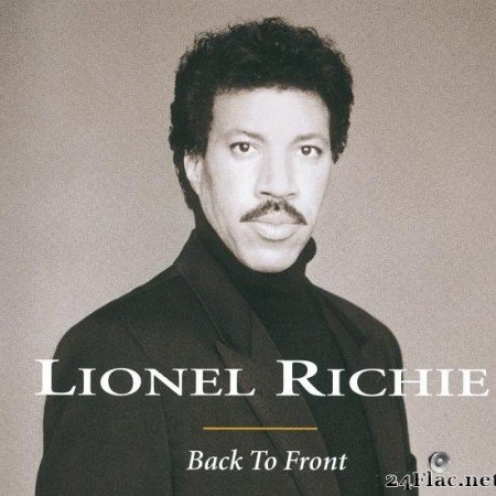 Lionel Richie - Back To Front (1992/2015) [FLAC (tracks)]