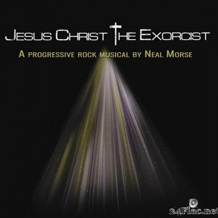 Neal Morse - Jesus Christ the Exorcist (2019) [FLAC (tracks + .cue)]