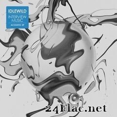 Idlewild - Interview Music (Acoustic EP) (2020) FLAC