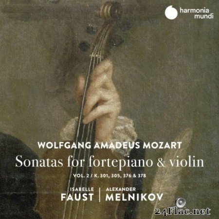 Isabelle Faust and Alexander Melnikov - Mozart: Sonatas for Fortepiano & Violin, Vol. 2 (2020) Hi-Res