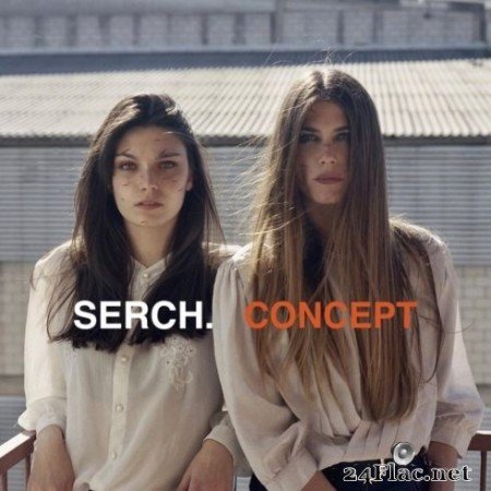 Serch. - Concept (2020) FLAC