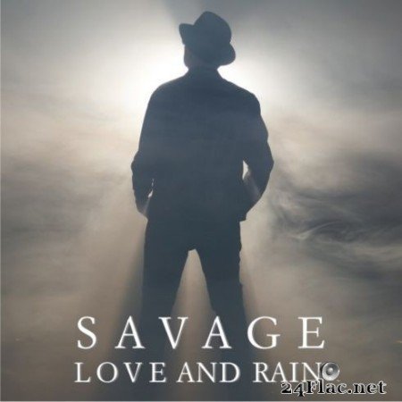 Savage - Love and Rain (2020) FLAC