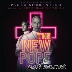 Lele Marchitelli - The New Pope (Original Soundtrack from the HBO Series) (2020) FLAC
