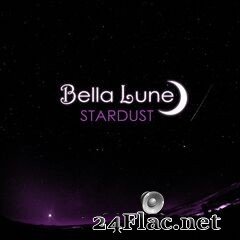 Bella Lune - Stardust (2019) FLAC