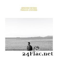 Armando Mendes - Parallel Universe (2020) FLAC