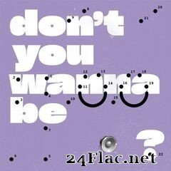 Super Whatevr - Don’t You Wanna Be Glad? (2020) FLAC