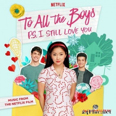 Various Artists - To All The Boys: P.S. I Still Love You (2020) Hi-Res