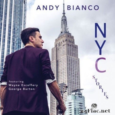 Andy Bianco - NYC Stories (2020) FLAC
