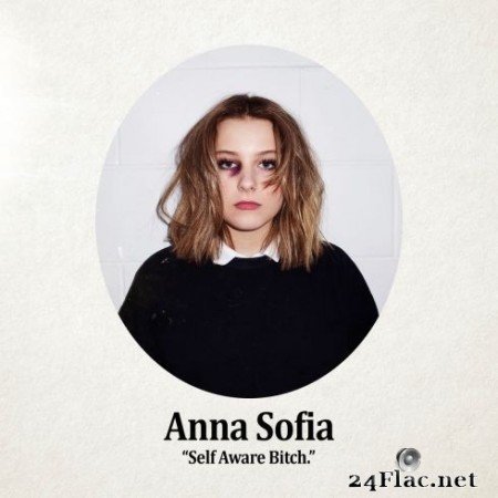 Anna Sofia - Self Aware Bitch (2020) Hi-Res + FLAC