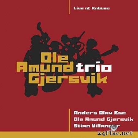 Ole Amund Gjersvik Trio - Live at Kabuso (2020) Hi-Res
