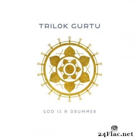 Trilok Gurtu - God Is a Drummer (2020) Hi-Res + FLAC
