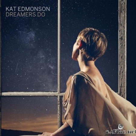 Kat Edmonson - Dreamers Do (2020) [FLAC (tracks)]