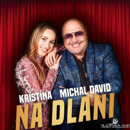 Michal David a Kristina - Na dlani (2020) [FLAC (tracks)]