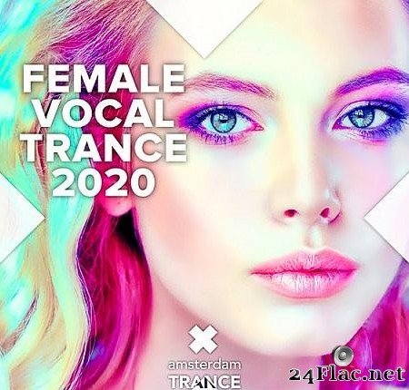 VA - Female Vocal Trance 2020 (2020) [FLAC (tracks)]