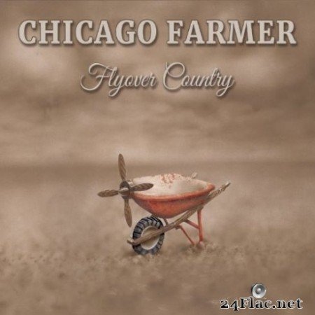 Chicago Farmer - Flyover Country (2020) FLAC