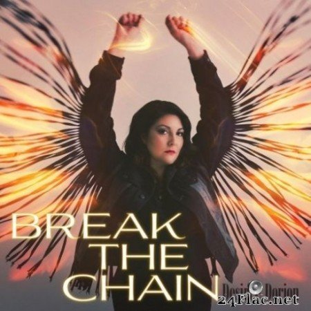 Desiree Dorion - Break the Chain (2020) FLAC