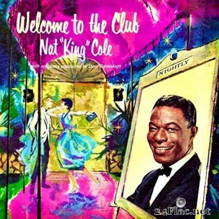 Nat King Cole - Welcome To The Club (2020) Hi-Res