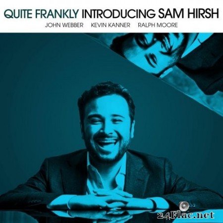 Sam Hirsh - Quite Frankly (2020) FLAC