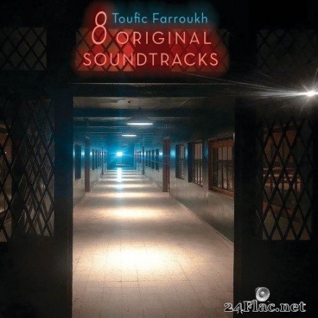 Toufic Farroukh - 8 Original Soundtracks (Original motion picture soundtrack) (2020) Hi-Res