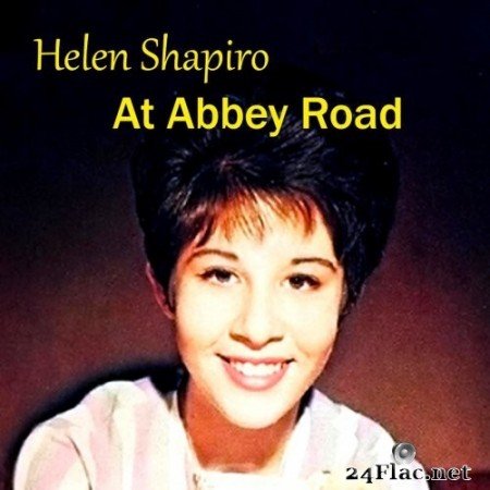 Helen Shapiro - Helen At Abbey Road 1961-1962 (2020) Hi-Res