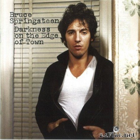 Bruce Springsteen - Darkness On The Edge Of Town (1978/2014) Hi-Res