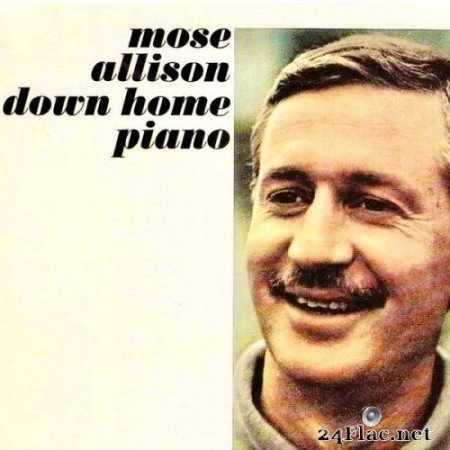 Mose Allison - Down Home Piano (2020) Hi-Res